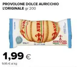 Oasi Provolone dolce auricchio l'originale offerta