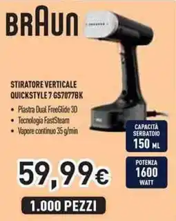 Unieuro BRAUN STIRATORE VERTICALE QUICKSTYLE 7 GS7077BK offerta