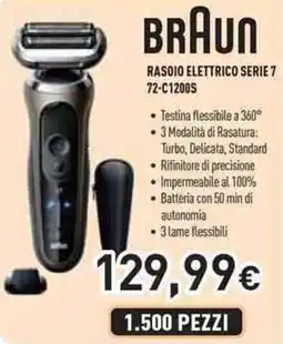 Unieuro BRAUN RASOIO ELETTRICO SERIE 7 72-C1200S offerta