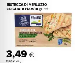 Oasi Bistecca di merluzzo grigliata FROSTA offerta