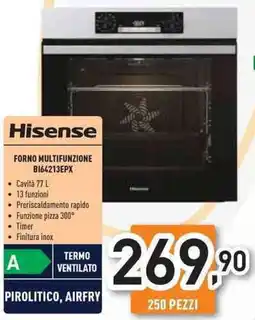 Unieuro Hisense FORNO MULTIFUNZIONE B164213EPX offerta