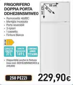 Unieuro Electroline FRIGORIFERO DOPPIA PORTA DDHE28NSM1WEO offerta
