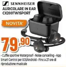 Expert Sennheiser auricolare in ear CX200TWISPORT offerta