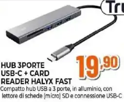 Expert Trust hub 3porte usb-c + card reader halyx fast offerta