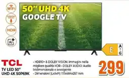 Expert TCL TV LED 50" UHD 4K 50P69K offerta