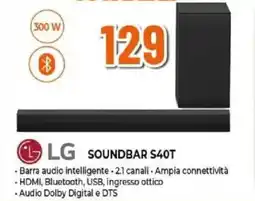 Expert LG SOUNDBAR S40T offerta
