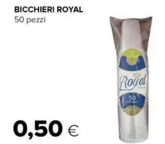 Oasi Bicchieri ROYAL offerta