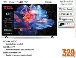 Expert TCL TV Ultra HD 4K 55" 55P69K offerta