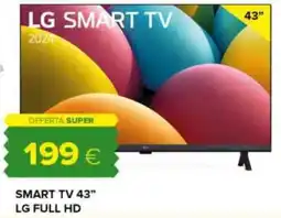 Oasi SMART TV 43" LG FULL HD offerta
