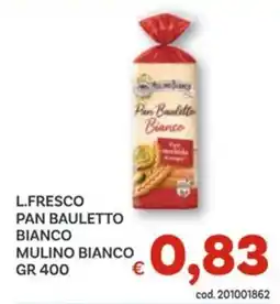 Vivo Supermercati L.fresco pan bauletto bianco MULINO BIANCO offerta