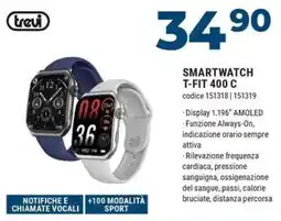 Sinergy Trevi SMARTWATCH T-FIT 400 C offerta