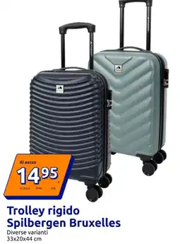 Action Trolley rigido Spilbergen Bruxelles offerta