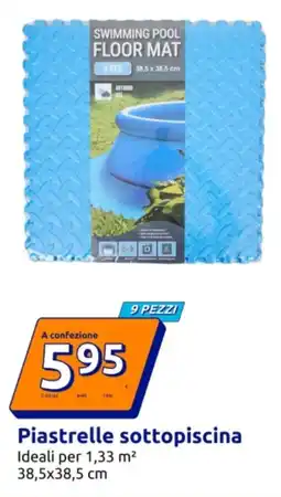 Action Piastrelle sottopiscina offerta