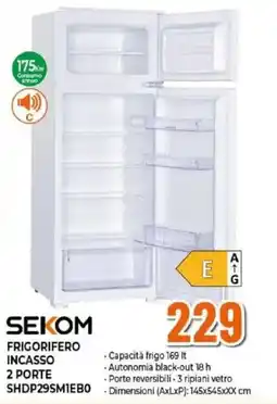 Expert SEKOM FRIGORIFERO INCASSO 2 PORTE SHDP29SMIEBO offerta