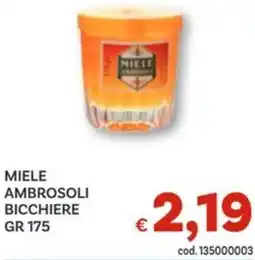 Vivo Supermercati Miele ambrosoli bicchiere offerta