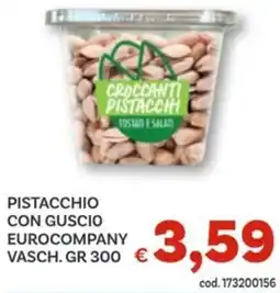 Vivo Supermercati Pistacchio con guscio EUROCOMPANY offerta