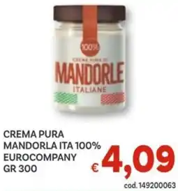 Vivo Supermercati Crema pura mandorla ita 100% EUROCOMPANY offerta