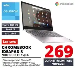 Comet Lenovo CHROMEBOOK IDEAPAD 3 NOTEBOOK CB 15IJL6 offerta