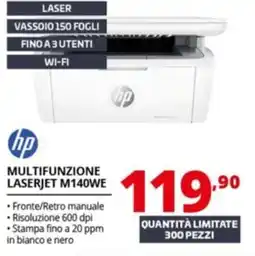 Comet hp MULTIFUNZIONE LASERJET M140WE offerta