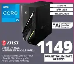 Comet msi DESKTOP MAG INFINITE E1 14NVL5-104EU offerta