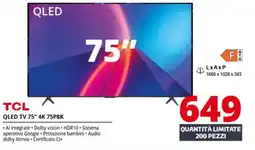 Comet TCL QLED TV 75" 4K 75P8K offerta