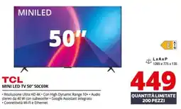 Comet TCL MINI LED TV 50" 50C69K offerta