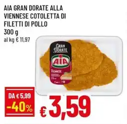 A&O Aia gran dorate alla viennese cotoletta di filetti di pollo offerta