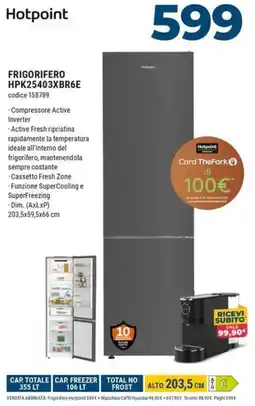 Sinergy Hotpoint FRIGORIFERO HPK25403XBR6E offerta