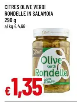 A&O Citres olive verdi rondelle in salamoia offerta