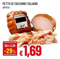 A&O Petto di tacchino italiano offerta