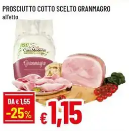 A&O Prosciutto cotto scelto granmagro offerta