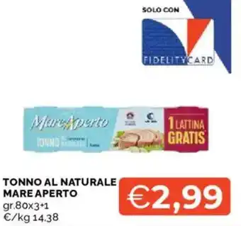 Mercatò Tonno al naturale MARE APERTO offerta