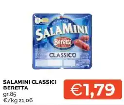 Mercatò Salamini classici BERETTA offerta