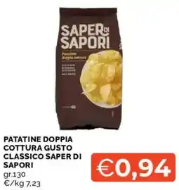 Mercatò Patatine doppia cottura gusto classico SAPER DI SAPORI offerta