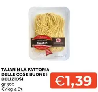 Mercatò Tajarin LA FATTORIA DELLE COSE BUONE I DELIZIOSI offerta