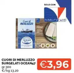 Mercatò Cuori di merluzzo surgelati OCEAN47 offerta