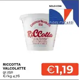 Mercatò Riccotta VALCOLATTE offerta