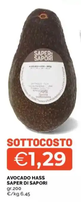 Mercatò Avocado hass SAPER DI SAPORI offerta