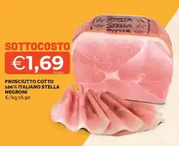 Mercatò Prosciutto cotto 100% italiano stella NEGRONI offerta