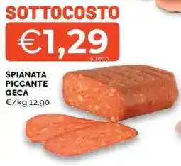Mercatò Spianata piccante geca offerta