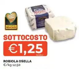 Mercatò Robiola OSELLA offerta