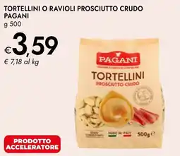 Bennet Tortellini o ravioli prosciutto crudo PAGANI offerta