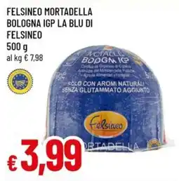A&O Felsineo mortadella bologna igp la blu di felsineo offerta