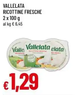 A&O Vallelata ricottine fresche offerta