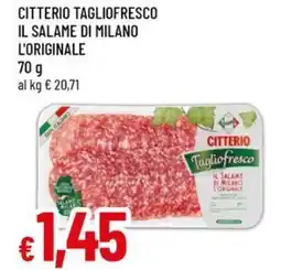 A&O Citterio tagliofresco il salame di milano l'originale offerta