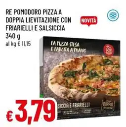 A&O Re pomodoro pizza a doppia lievitazione con novità friarielli e salsiccia offerta