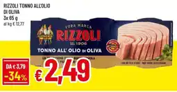 A&O Rizzoli tonno all'olio di oliva offerta