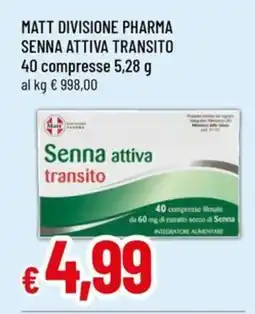 A&O Matt divisione pharma senna attiva transito offerta