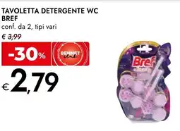 Bennet Tavoletta detergente wc BREF offerta