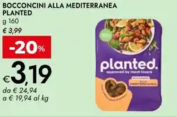 Bennet Bocconcini alla mediterranea PLANTED offerta